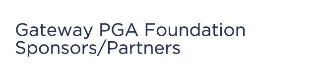 Gateway PGA Foundation Sponsors / Partners