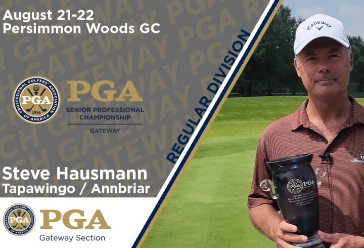 Hausmann wins Gateway Senior PGA Professional Championship, Sedorcek, Guas, Triefenbach also Qualify 1