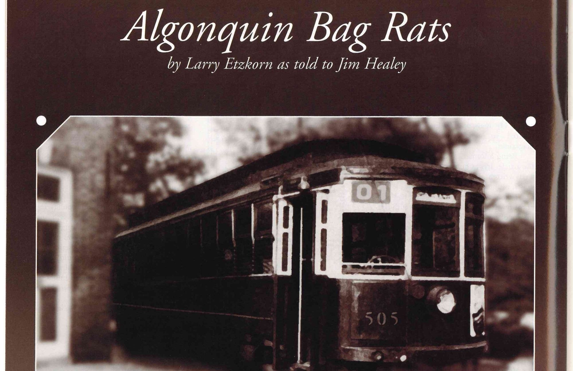 The Algonquin Bag Rats have many other stories to relate of the days gone by. Perhaps we'll have others to share with Fairways & Greens readers in future issues